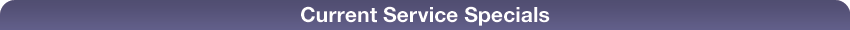 Current Service Specials